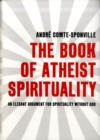 Image for The Book of Atheist Spirituality