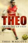 Image for Theo: Growing Up Fast