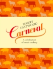 Image for Carneval  : a celebration of meat, in recipes