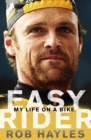 Image for Easy rider  : my life on a bike