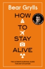 Image for How to Stay Alive
