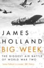 Image for Big Week  : the biggest air battle of World War II