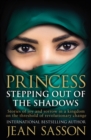 Image for Princess  : stepping out of the shadows