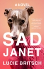 Image for Sad Janet: a novel