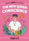 Image for The new queer conscience