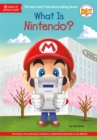 Image for What Is Nintendo?