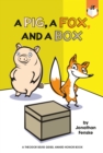Image for A Pig, a Fox, and a Box