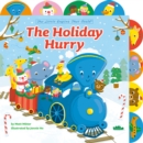 Image for The holiday hurry  : a tabbed board book
