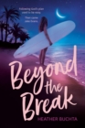 Image for Beyond the Break