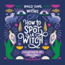 Image for How to Spot a Witch
