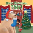 Image for Merry Christmas, Tiny!