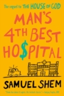 Image for Man&#39;s 4th Best Hospital
