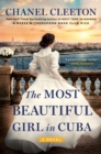 Image for The Most Beautiful Girl in Cuba