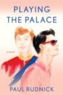 Image for Playing the Palace
