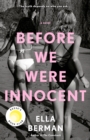 Image for Before We Were Innocent