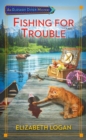 Image for Fishing For Trouble