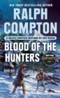 Image for Ralph Compton Blood of the Hunters
