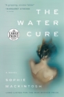 Image for The Water Cure : A Novel