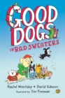 Image for Good Dogs in Bad Sweaters