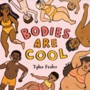 Image for Bodies Are Cool