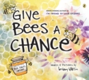 Image for Give Bees a Chance