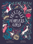 Image for Folktales for fearless girls: the stories we were never told