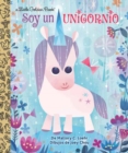 Image for Soy un Unicornio (I&#39;m a Unicorn) : Spanish Edition