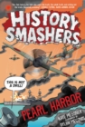 Image for History Smashers: Pearl Harbor