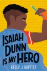 Image for Isaiah Dunn is my hero