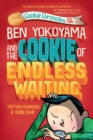 Image for Ben Yokoyama and the Cookie of Endless Waiting