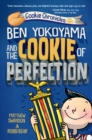 Image for Ben Yokoyama and the Cookie of Perfection