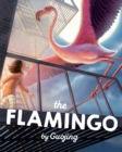 Image for The flamingo  : a graphic novel chapter book
