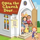 Image for Open The Church Door