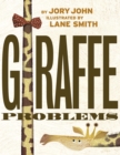 Image for Giraffe Problems