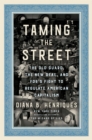 Image for Taming the Street