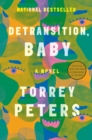 Image for Detransition, baby  : a novel