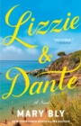 Image for Lizzie &amp; Dante: A Novel
