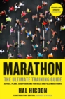 Image for Marathon : The Ultimate Training Guide: Advice, Plans, and Programs for Half and Full Marathons