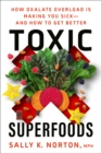 Image for Toxic Superfoods