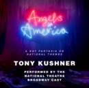 Image for Angels in America : A Gay Fantasia on National Themes