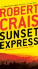 Image for Sunset Express : An Elvis Cole and Joe Pike Novel