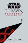 Image for Star Wars: Thrawn Ascendancy (Book I: Chaos Rising)