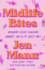 Image for Midlife bites  : anyone else falling apart or is it just me?
