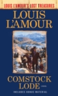 Image for Comstock Lode (Louis L&#39;Amour&#39;s Lost Treasures)