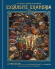 Image for Exquisite Exandria: The Official Cookbook of Critical Role