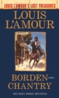 Image for Borden Chantry (Louis L&#39;Amour&#39;s Lost Treasures)