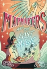 Image for Mapmakers and the Lost Magic