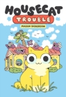 Image for Housecat trouble