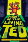 Image for Night of the Living Ted