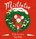Image for Mistletoe : A Christmas Story